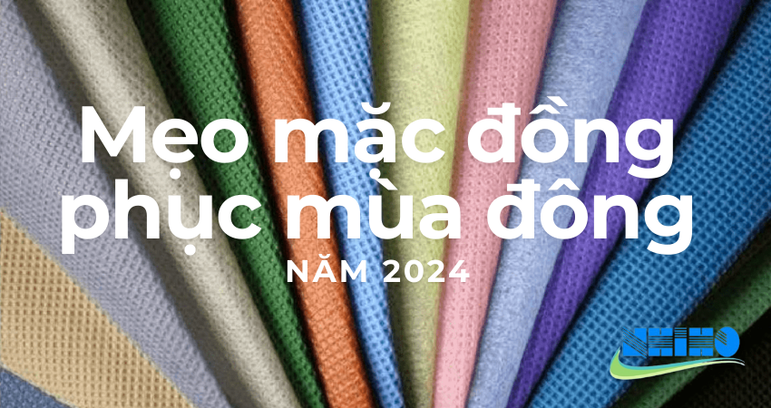 MẸO PHỐI ĐỒNG PHỤC MÙA ĐÔNG 2024 NHƯNG VẪN ẤM ÁP
