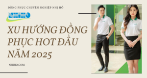 Xu Hướng Đồng Phục Năm 2025: Chất Lượng, Sự Tiện Dụng và Tính Bền Vững